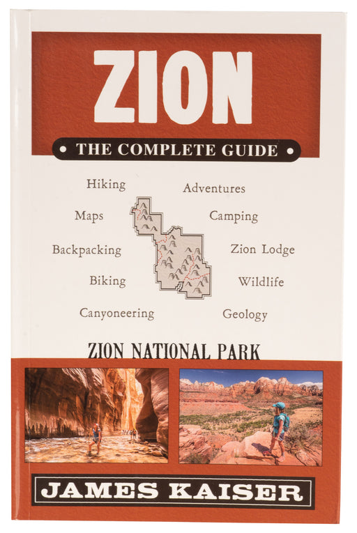 Zion: The Complete Guide