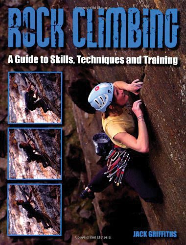 Rock Climbing Guide To Skills