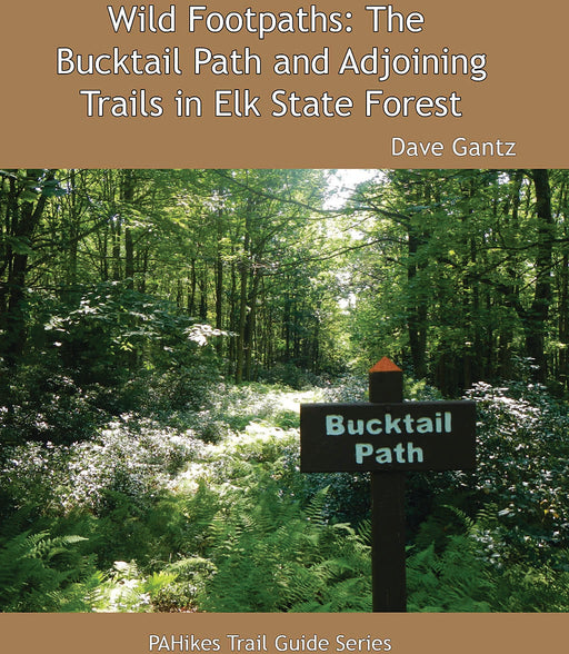 Wild Footpaths: Bucktail Path