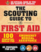 Scouting Guide To First Aid