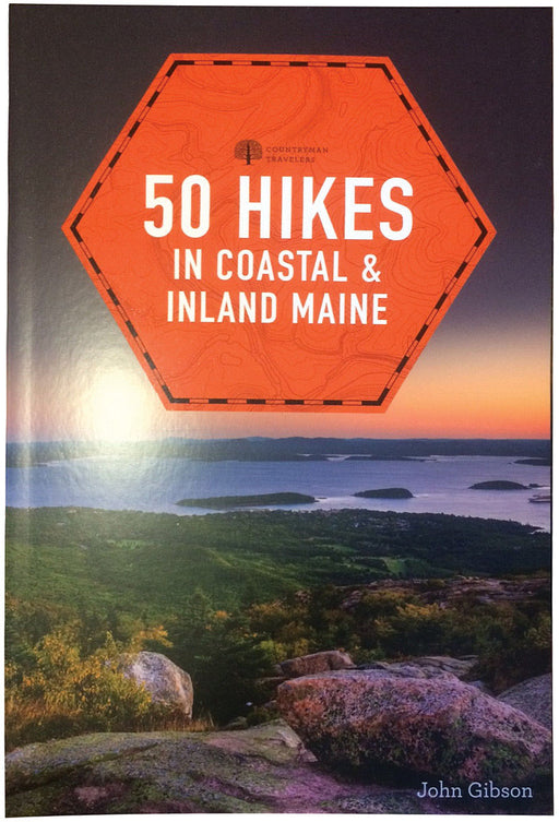 50 Hikes: Coastal/Inland Maine